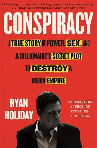 Ryan Holiday Conspiracy