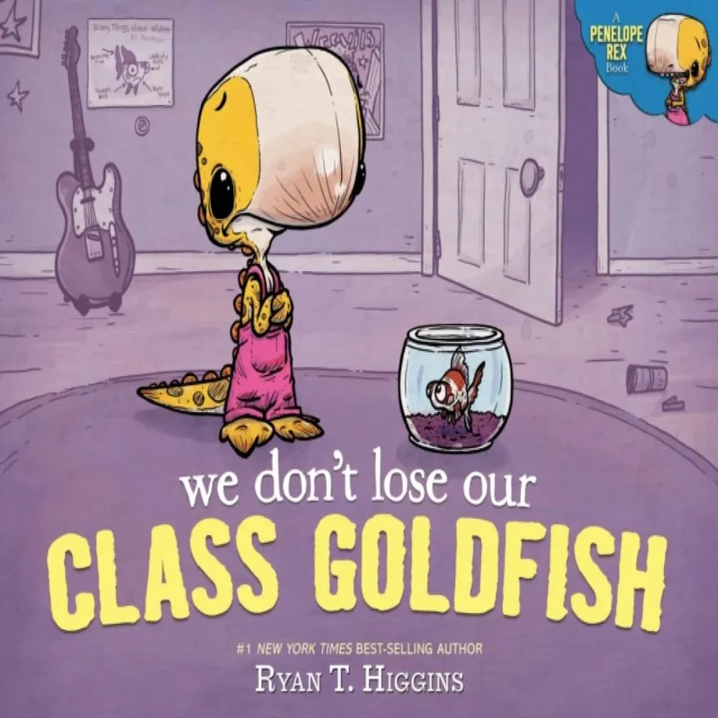 Disney Book Publishing Inc. We Don'T Lose Our Class Goldfish : A Penelope Rex Book