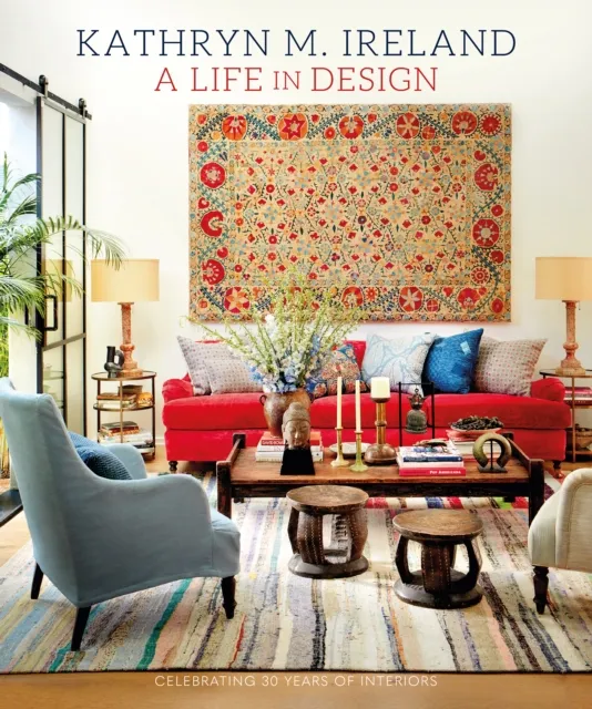Ryland, Peters & Small Ltd A Life In Design : Celebrating 30 Years Of Interiors