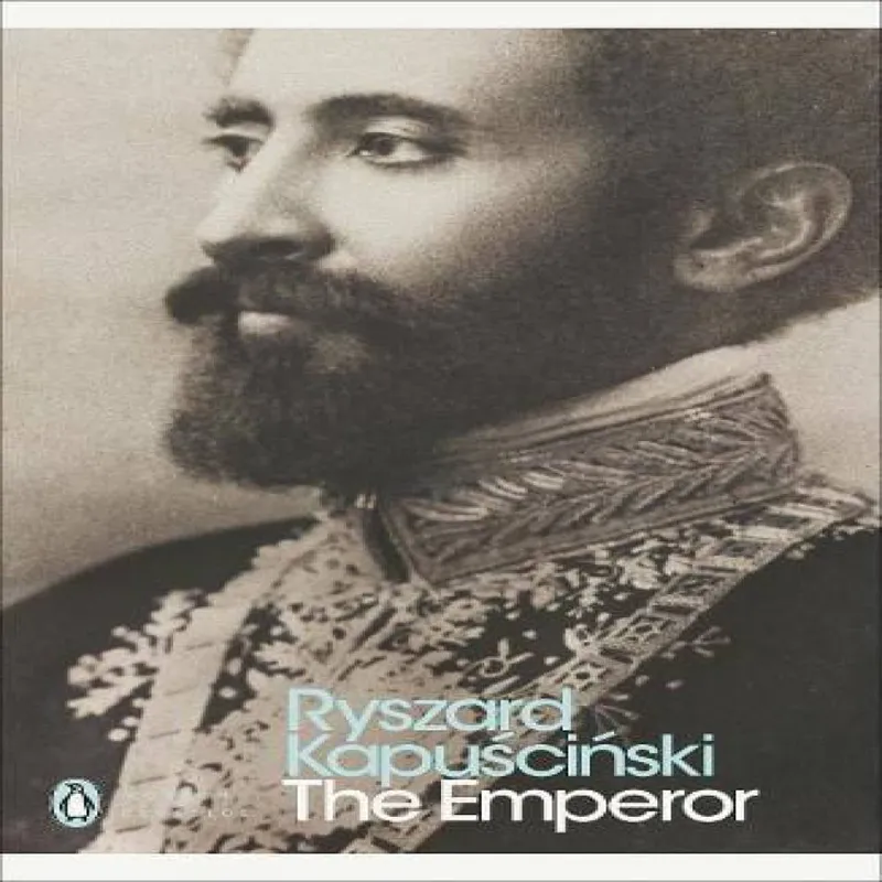 Ryszard Kapuscinski The Emperor