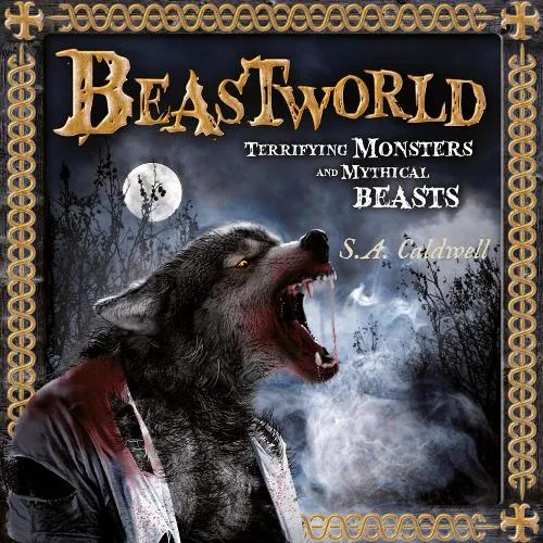 S.A. Caldwell Beastworld