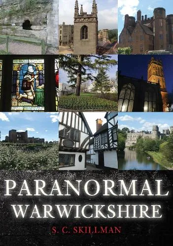 S. C. Skillman Paranormal Warwickshire