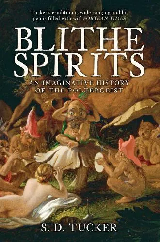 S. D. Tucker Blithe Spirits