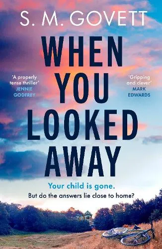 S.M. Govett When You Looked Away