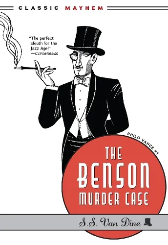 S.S. Van Dine The Benson Murder Case