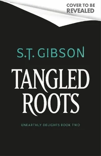 S.T. Gibson Tangled Roots
