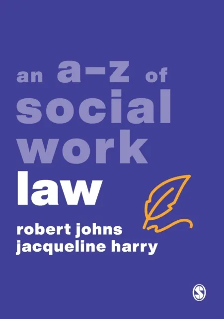 Sage Publications Ltd An A-Z Of Social Work Law