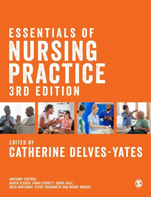 Catherine Delves-Yates Essentials of Nursing Practice