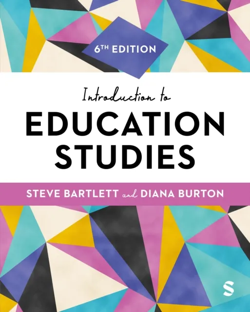 Sage Publications Ltd Introduction To Education Studies