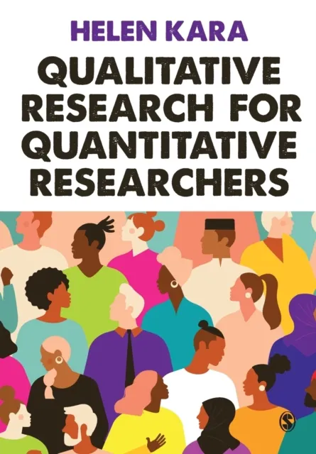 Sage Publications Ltd Qualitative Research For Quantitative Researchers
