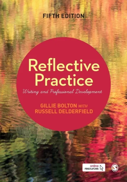 Gillie Bolton Reflective Practice