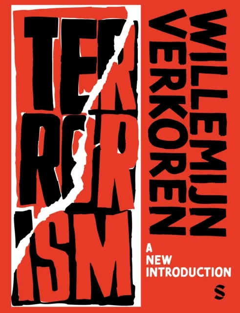 Sage Publications Ltd Terrorism : A Introduction