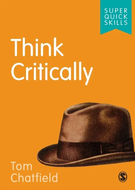 Sage Publications Ltd Think Critically