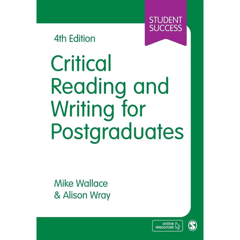 Mike Wallace Critical Reading and Writing for Postgraduates