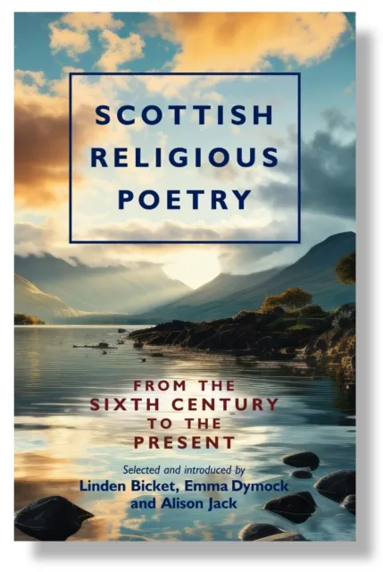 Saint Andrew Press Scottish Religious Poetry : From The Sixth Century To The Present