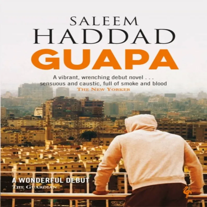 Saleem Haddad Guapa
