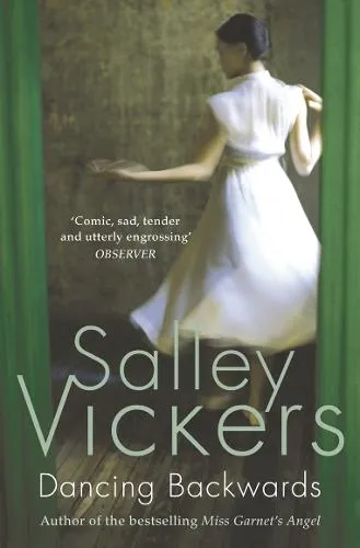 Salley Vickers Dancing Backwards