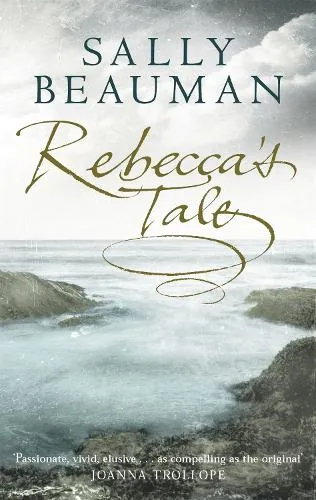 Sally Beauman Rebecca's Tale