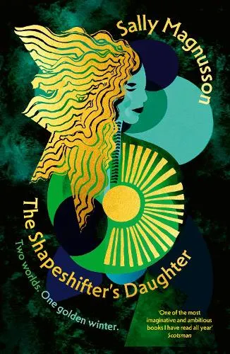 Sally Magnusson The Shapeshifter's Daughter