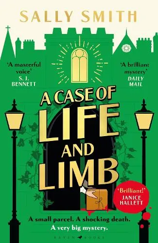 Sally Smith A Case of Life and Limb