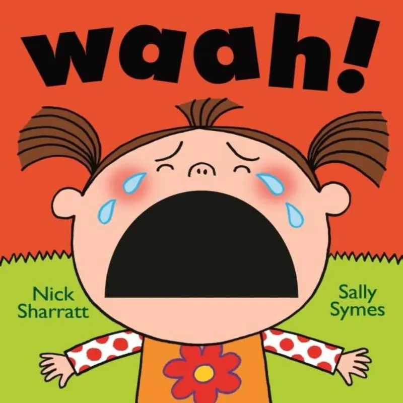 Walker Books Ltd Waah!