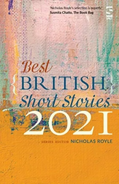 Salt Publishing British Short Stories 2021