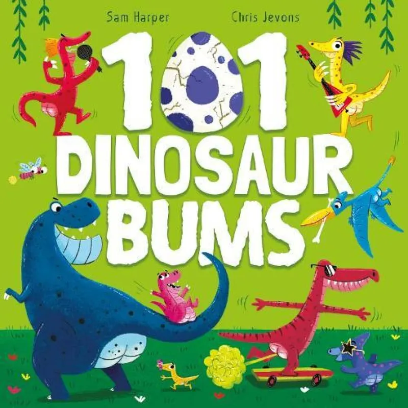 Sam Harper 101 Dinosaur Bums
