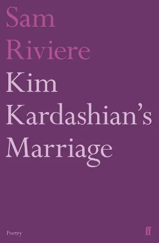 Sam Riviere Kim Kardashian's Marriage