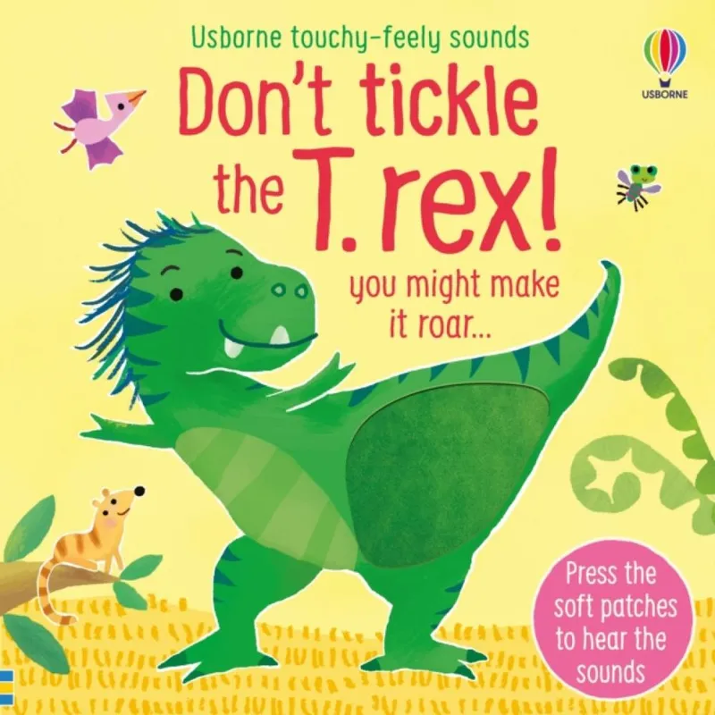 Sam Taplin Don't Tickle the T. rex!