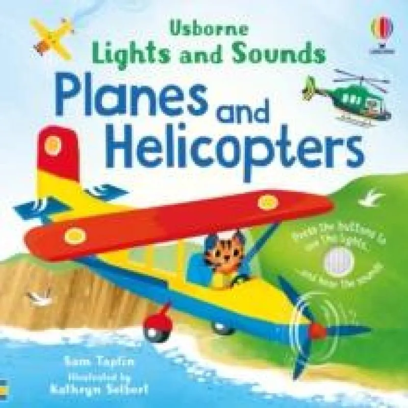 Usborne Publishing Ltd Lights And Sounds Planes And Helicopters