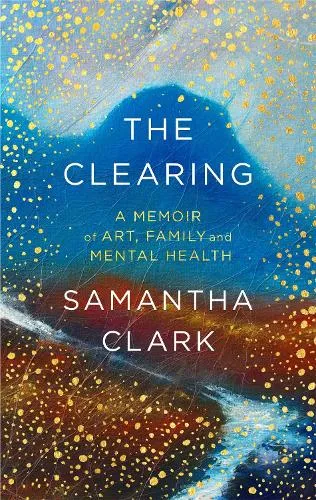 Samantha Clark The Clearing
