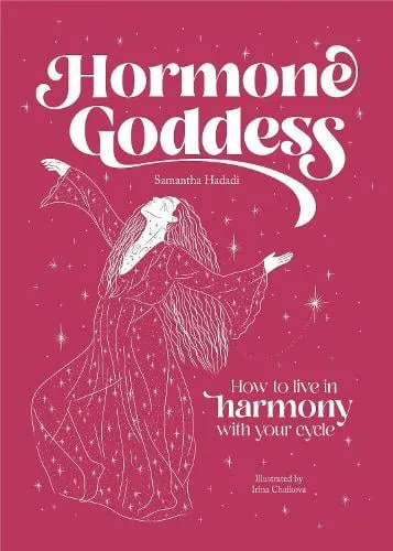 Samantha Hadadi Hormone Goddess