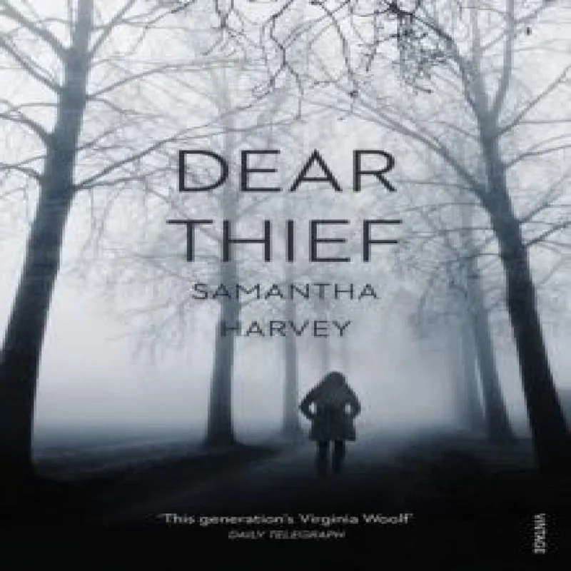 Samantha Harvey Dear Thief Paperback Book Multicolor