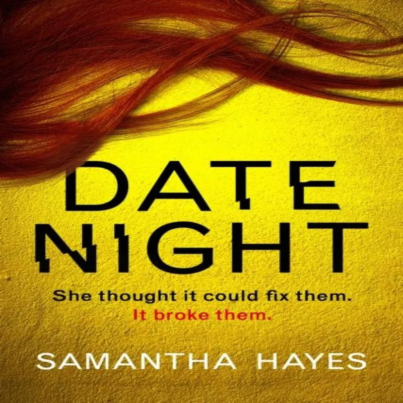 Samantha Hayes Date Night