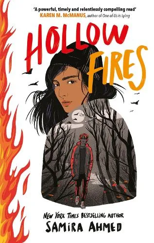 Samira Ahmed Hollow Fires