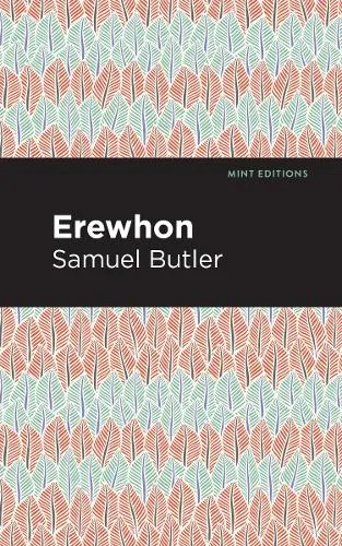 Samuel Butler Erewhon