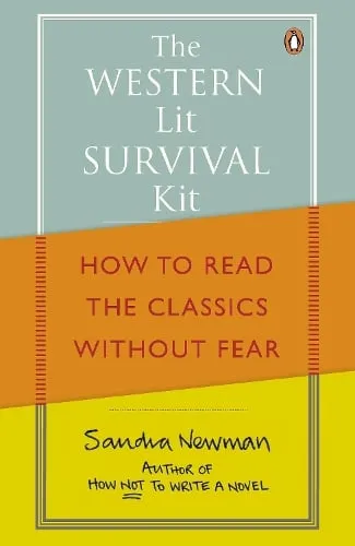 Sandra Newman The Western Lit Survival Kit