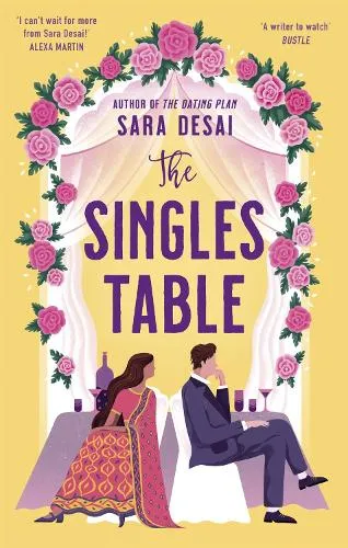 Sara Desai The Singles Table