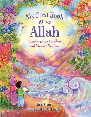 Sara Khan My First Book About Allah