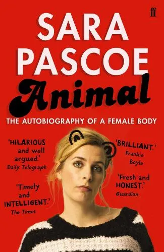 Sara Pascoe Animal