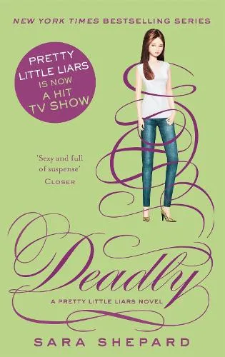 Sara Shepard Deadly