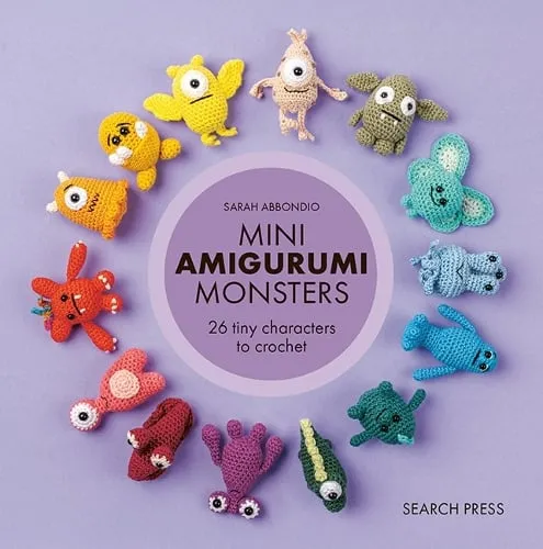 Sarah Abbondio Mini Amigurumi Monsters