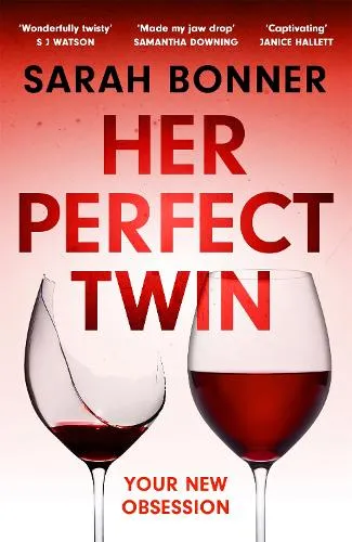 Sarah Bonner Her Perfect Twin