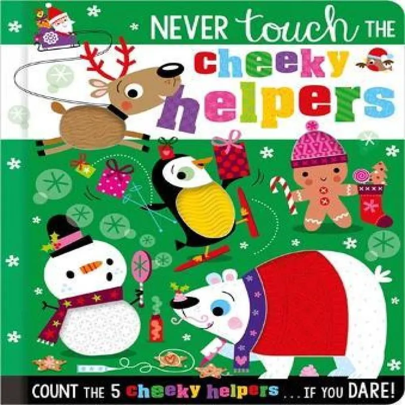 Sarah Creese Never Touch the Cheeky Helpers Hardback Book Multicolor