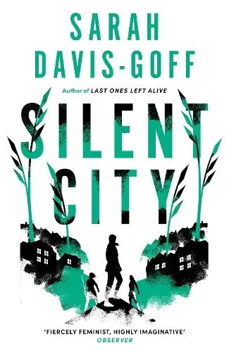 Sarah Davis-Goff Silent City