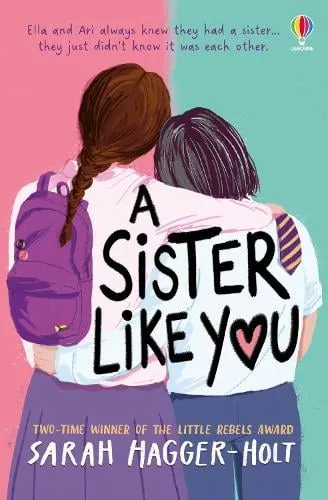 Sarah Hagger-Holt A Sister Like You