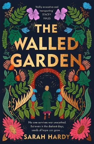 Sarah Hardy The Walled Garden