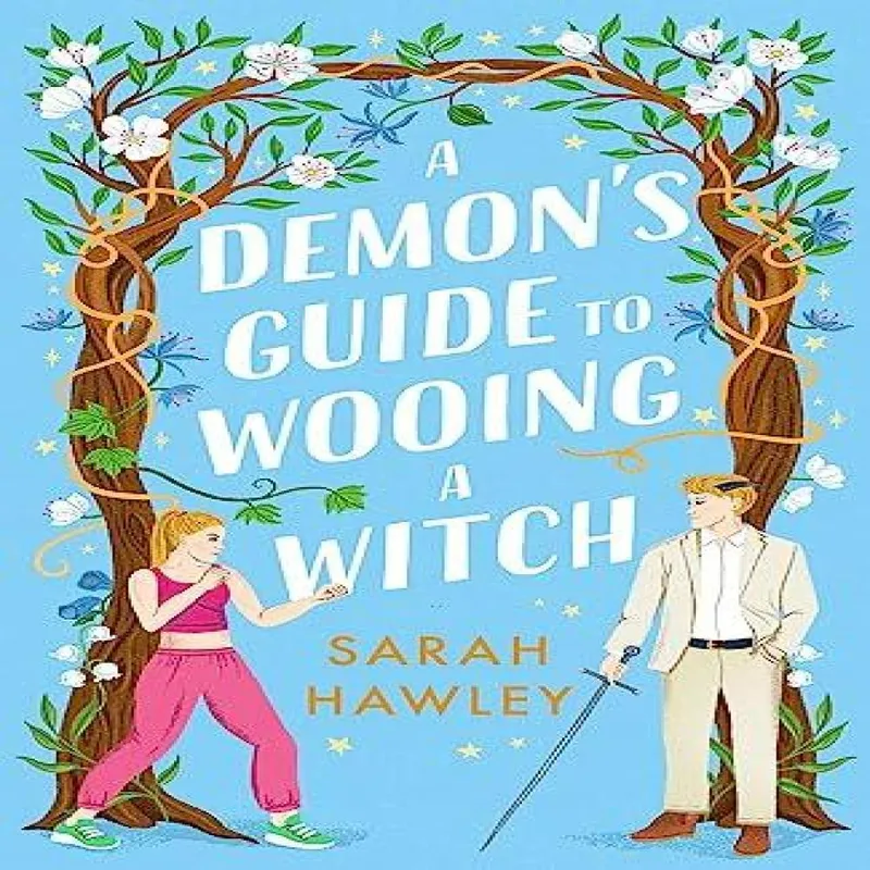 Orion Publishing Co A Demon'S Guide To Wooing A Witch : ‘whimsically Sexy, Charmingly Romantic, And Magically Hilarious.’ Ali Hazelwood
