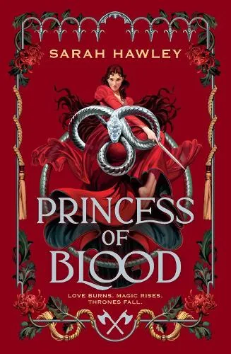 Sarah Hawley Princess of Blood