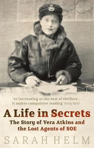 Sarah Helm A Life In Secrets